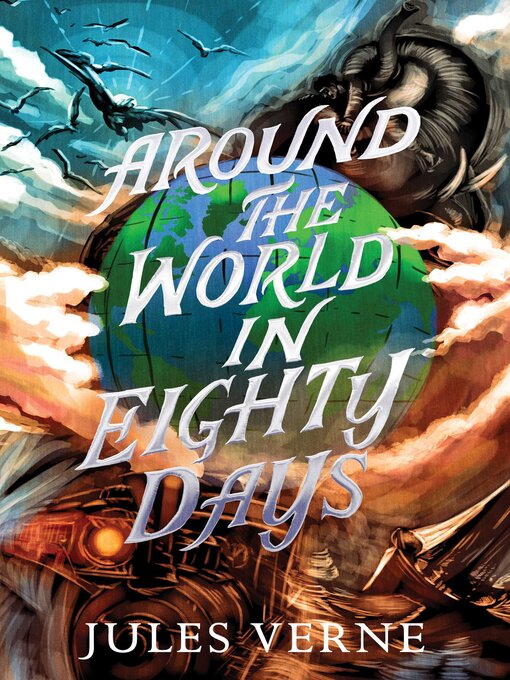 Title details for Around the World in 80 Days by Jules Verne - Wait list